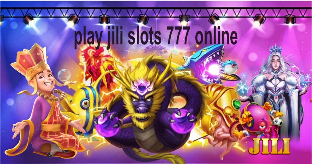 play jili slots 777 online2